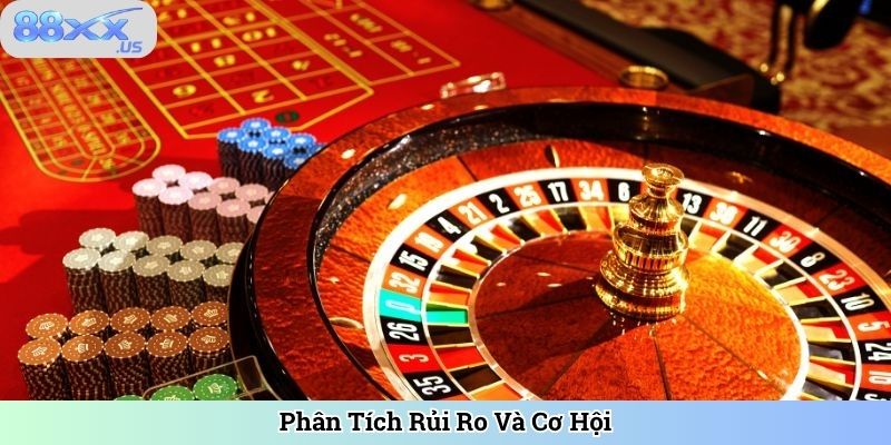 Phân Tích Rủi Ro Và Cơ Hội